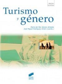 TURISMO Y GÉNERO | 9788497567817 | ALONSO ALMEIDA, MAR / RODRÍGUEZ ANTÓN, JOSÉ M.