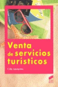 VENTA DE SERVICIOS TURÍSTICOS | 9788499589008 | AMEIJEIRAS MARTÍNEZ, CELIA