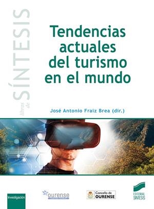 TENDENCIAS ACTUALES DEL TURISMO EN EL MUNDO | 9788491710868