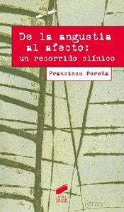 DE LA ANGUSTIA AL AFECTO | 9788499588155 | PEREÑA GARCÍA, FRANCISCO