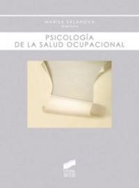 PSICOLOGÍA DE LA SALUD OCUPACIONAL | 9788497566629 | SALANOVA SORIA, MARÍA LUISA