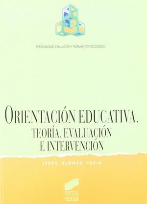 ORIENTACIÓN EDUCATIVA | 9788477383208 | ALONSO TAPIA, JESÚS