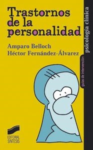TRASTORNOS DE LA PERSONALIDAD | 9788477389453 | BELLOCH, AMPARO