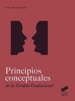PRINCIPIOS CONCEPTUALES EN TERAPIA OCUPACIONAL | 9788491710806 | MORUNO MIRALLES, PEDRO