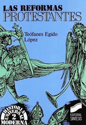 REFORMAS PROTESTANTES, LAS | 9788477381693 | EGIDO, TEÓFANES