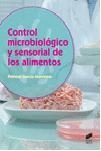 CONTROL MICROBIOLÓGICO Y SENSORIAL DE LOS ALIMENTOS | 9788490773086 | GARCÍA MANRIQUE, Mª PALOMA