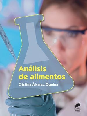 ANÁLISIS DE ALIMENTOS | 9788490774878 | ÁLVAREZ OQUINA, CRISTINA