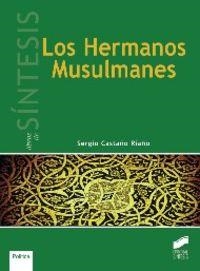 HERMANOS MUSULMANES, LOS | 9788499588988 | CASTAÑO RIAÑO, SERGIO