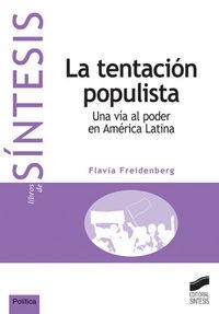 TENTACIÓN POPULISTA, LA | 9788497564823 | FREIDENBERG, FLAVIA