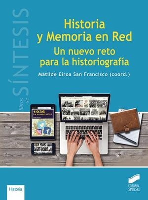 HISTORIA Y MEMORIA EN RED | 9788491711841
