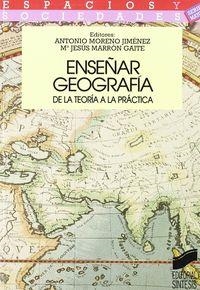 ENSEÑAR GEOGRAFÍA | 9788477382768