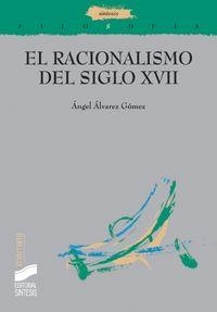 RACIONALISMO DEL SIGLO XVII | 9788477388982 | ÁLVAREZ GÓMEZ, ÁNGEL