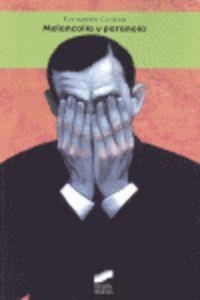 MELANCOLÍA Y PARANOIA | 9788497567404 | COLINA PÉREZ, FERNANDO