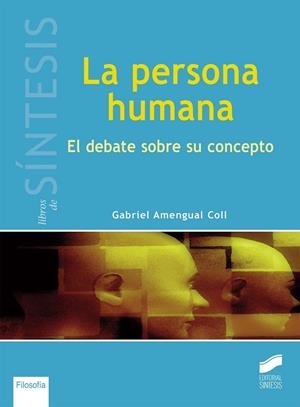 PERSONA HUMANA, LA | 9788490771662 | AMENGUAL COLL, GABRIEL