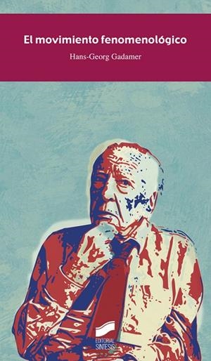 MOVIMIENTO FENOMENOLÓGICO, EL | 9788490772553 | GADAMER, HANS-GEORG