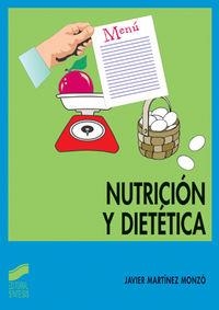 NUTRICIÓN Y DIETÉTICA | 9788497560696 | MARTÍNEZ MONZÓ, JAVIER