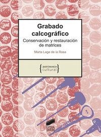 GRABADO CALCOGRÁFICO | 9788497565240 | LAGE DE LA ROSA, MARTA