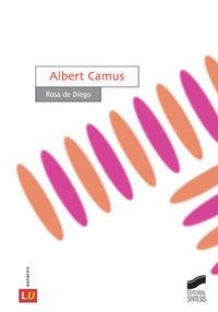 ALBERT CAMUS | 9788497563741 | DIEGO, ROSA DE