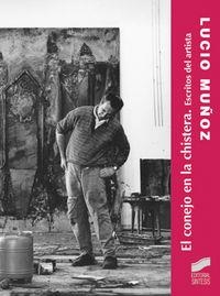 CONEJO EN LA CHISTERA, EL | 9788497563925 | MUÑOZ, LUCIO