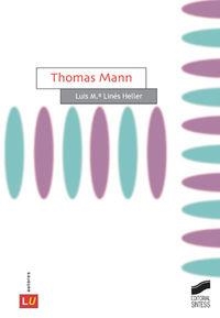 THOMAS MANN | 9788497563901 | LINÉS HELLER, LUIS MARÍA