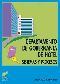 DEPARTAMENTO DE GOBERNANTA DE HOTEL | 9788477388548 | OLMO GARRE, MARÍA JOSÉ