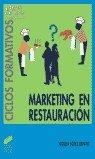 MARKETING EN RESTAURACIÓN | 9788497561198 | LÓPEZ BENITO, NOELIA