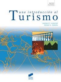 INTRODUCCIÓN AL TURISMO, UNA | 9788477387558 | LICKORISH, LEONARD J. / JENKINS, CARSON L.