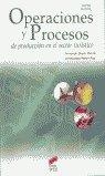 OPERACIONES Y PROCESOS DE PRODUCCIÓN EN EL SECTOR TURÍSTICO | 9788497561730 | BAYÓN MARINÉ, FERNANDO / MARTÍN ROJO, INMACULADA