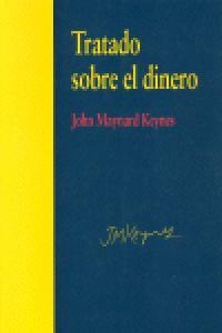 TRATADO SOBRE EL DINERO | 9788497566896 | KEYNES, JOHN MAYNARD