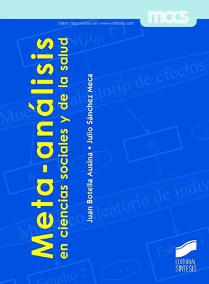 META-ANÁLISIS EN CIENCIAS SOCIALES Y DE LA SALUD | 9788490771242 | BOTELLA AUSINA, JUAN / SÁNCHEZ MECA, JULIO