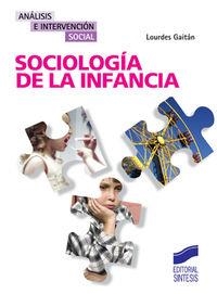 SOCIOLOGÍA DE LA INFANCIA | 9788497563550 | GAITÁN MUÑOZ, LOURDES