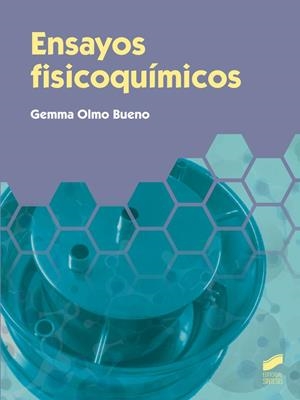 ENSAYOS FISICOQUÍMICOS | 9788490771440 | OLMO BUENO, GEMMA
