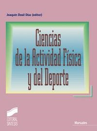 CIENCIAS DE LA ACTIVIDAD FÍSICA Y EL DEPORTE | 9788497561402 | DOSIL DÍAZ, JOAQUÍN