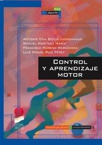 CONTROL Y APRENDIZAJE MOTOR | 9788477386872 | OÑA SICILIA, ANTONIO