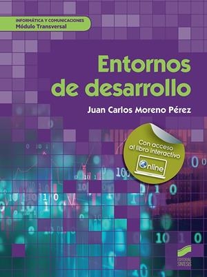 ENTORNOS DE DESARROLLO | 9788491711612 | MORENO PÉREZ, JUAN CARLOS