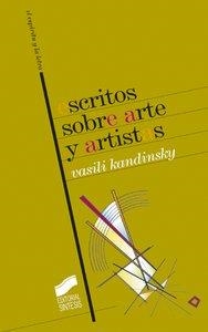 ESCRITOS SOBRE ARTE Y ARTISTAS | 9788477389873 | KANDINSKI, VASILI VASIL'EVICH