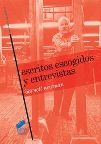 ESCRITOS ESCOGIDOS Y ENTREVISTAS | 9788497563628 | NEWMAN, BARNETT