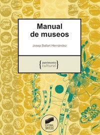 MANUAL DE MUSEOS | 9788497564953 | BALLART HERNÁNDEZ, JOSEP