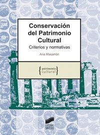 CONSERVACIÓN DEL PATRIMONIO CULTURAL | 9788497565585 | MACARRÓN MIGUEL, ANA MARÍA