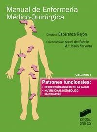 PATRONES FUNCIONALES: PERCEPCIÓN- MANEJO DE LA SALUD, NUTRICIONAL-METABÓLICO, ELIMINACIÓN | 9788477389347
