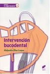 INTERVENCIÓN BUCODENTAL | 9788490772737 | DÍAZ LUQUE, ALEJANDRO