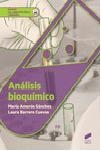ANÁLISIS BIOQUÍMICO | 9788490773284 | AMORÓS SÁNCHEZ, MARÍA / BARRERO CUEVAS, LAURA