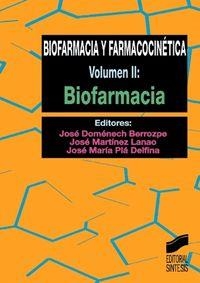BIOFARMACIA Y FARMACOCINÉTICA | 9788477386124 | DOMÉNECH BERROZPE, JOSÉ / MARTÍNEZ LANAO, JOSÉ / PLA DELFINA, JOSÉ MARÍA