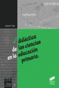 DIDÁCTICA DE LAS CIENCIAS EN LE EDUCACIÓN PRIMARIA | 9788497561419 | PUJOL I VILLALONGA, ROSA MARIA