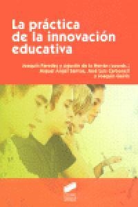 PRÁCTICA DE LA INNOVACIÓN EDUCATIVA, LA | 9788497566551 | HERRÁN GASCÓN, AGUSTÍN DE LA
