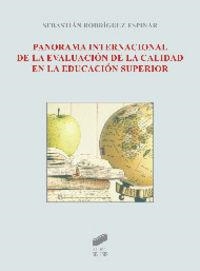 PANORAMA INTERNACIONAL DE LA EVALUACIÓN DE LA CALIDAD EN LA EDUCACIÓN SUPERIOR | 9788499589824 | RODRÍGUEZ ESPINAR, SEBASTIÁN