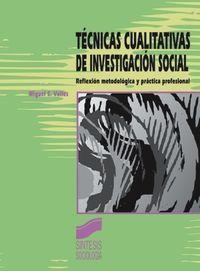 TÉCNICAS CUALITATIVAS DE INVESTIGACIÓN SOCIAL | 9788477384496 | VALLÉS, MIGUEL S.