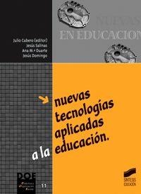 NUEVAS TECNOLOGÍAS APLICADAS A LA EDUCACIÓN | 9788477387886 | CABERO ALMENARA, JULIO