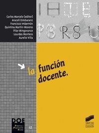 FUNCIÓN DOCENTE, LA | 9788477388654 | MARCELO GARCÍA, CARLOS