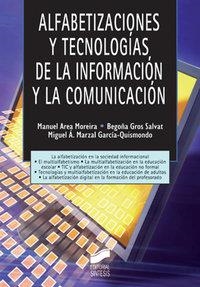 ALFABETIZACIONES Y TECNOLOGÍAS DE LA INFORMACIÓN Y LA COMUNICACIÓN | 9788497565943 | AREA MOREIRA, MANUEL / GROS SALVAT, BEGOÑA / MARZAL GARCÍA-QUISMONDO, MIGUEL ÁNGEL